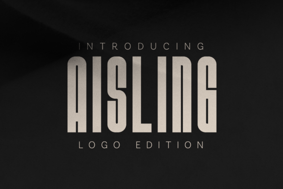 Aisling Logo Edition: A Bold Display Font for Campaign Headlines