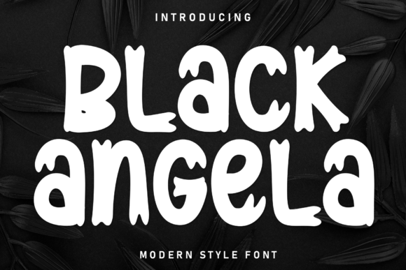 Black Angela: A Bold Display Font That Actually Works