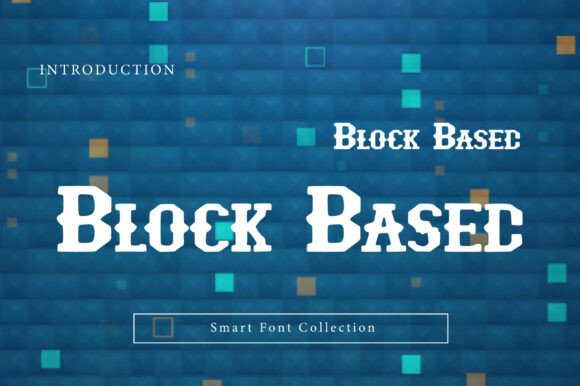 Block Based: A Display Font with Quiet Confidence