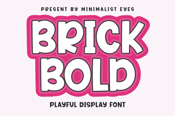Brick Bold: A Playful Display Font That Actually Works