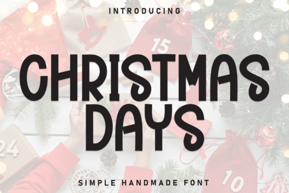 Christmas Days: A Handmade Display Font That Feels Like Holiday Magic