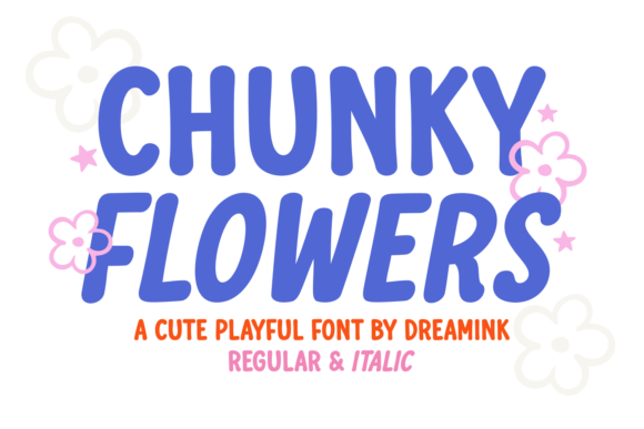 Chunky Flowers: A Display Font That Makes Your Headlines Instantly Recognizable