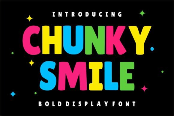Chunky Smile: A Display Font That Delivers Joy—Not Just Noise