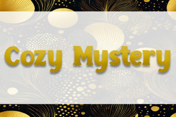 Cozy Mystery Font: A Warm, Trustworthy Display Typeface for Small Businesses