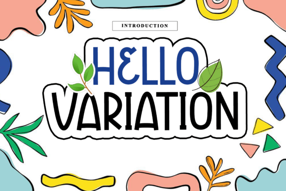 Hello Variation: A Playful Display Font That Elevates Real Branding