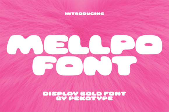 Mellpo: A Playful, Puffy Display Font for Friendly Brand Identities