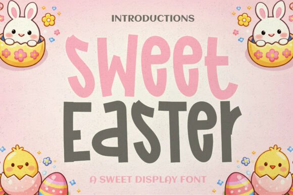 Sweet Easter Font: Your Confident, Casual Display Typeface