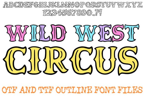 Wild West Circus Font: Stand Out with Authentic Brand Personality