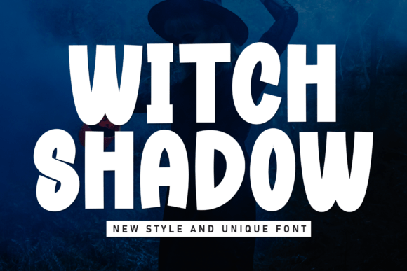 Witch Shadow: A Display Font That Gives Your Brand Instant Character